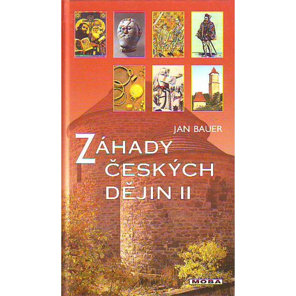 Záhady českých dějin II. (české dějiny, historie, mj. Strašný Hercynský les, Sídlil Marobud na Vítkově?, Tajemství praotce Čecha, Hledání Metodějova hrobu, Atentát na sv. Václava, Znojemská galerie Přemyslovců)